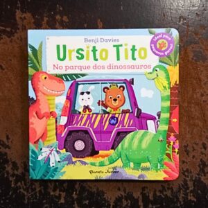 Ursito Tito - No Parque dos Dinossauros