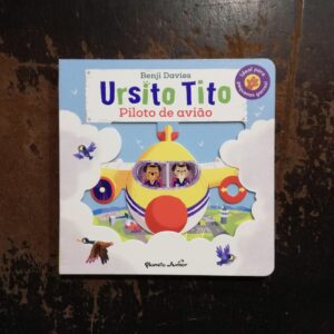 Ursito Tito - Piloto de Avião