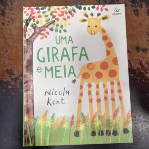 Uma Girafa e Meia