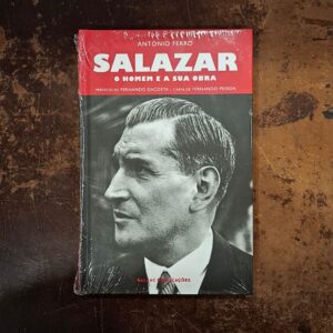 Salazar - O Homem e a sua Obra